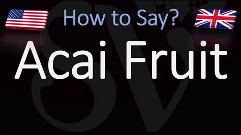 how to pronounce acai correctly.